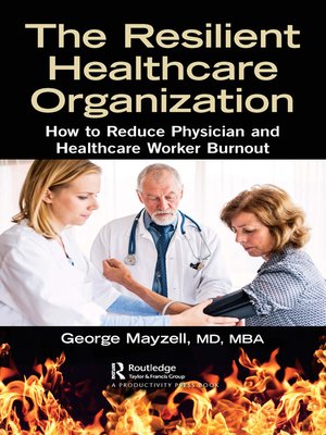 cover image of The Resilient Healthcare Organization